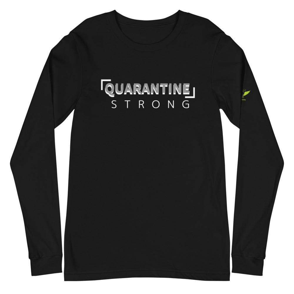 Quarantine Strong T-shirt