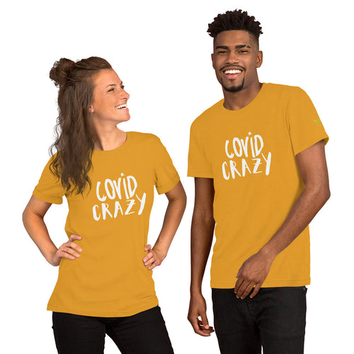man and woman in COVID Crazy t-shirt in mustard color, t-shirt colors also available navy, red, heather forest, dark grey heather, autumn, kelly green