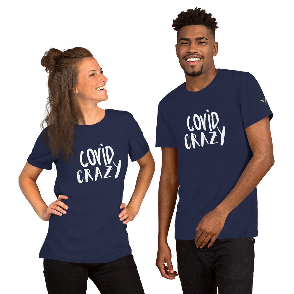 COVID Crazy T-Shirt